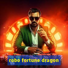 robo fortune dragon